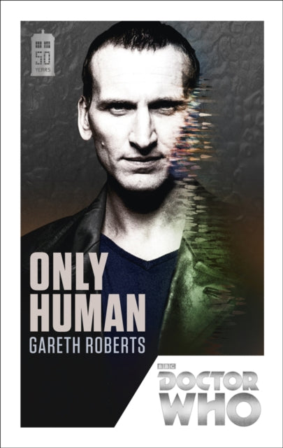 Doctor Who: Only Human: 50th Anniversary Edition