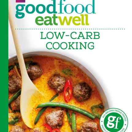 Good Food: Low-Carb Cooking