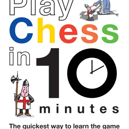 Play Chess in 10 Minutes