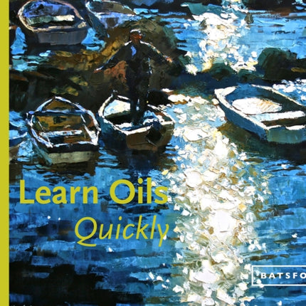 Learn Oils Quickly