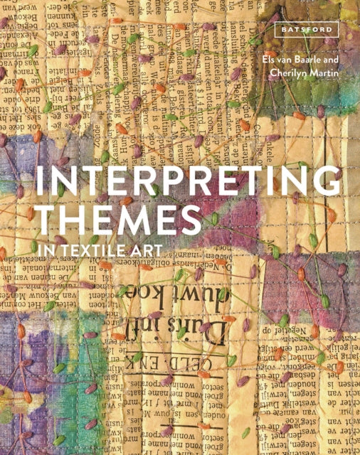 Interpreting Themes in Textile Art