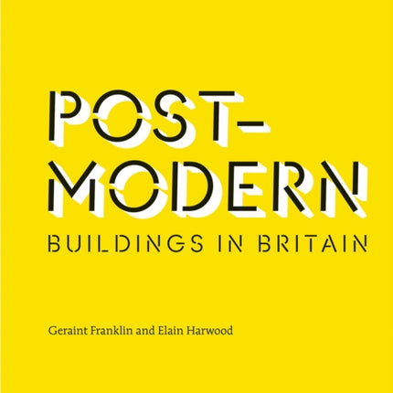 Post-Modern Buildings in Britain