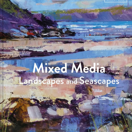 Mixed Media Landscapes and Seascapes