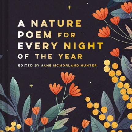 Nature Poem for Every Night of the Year