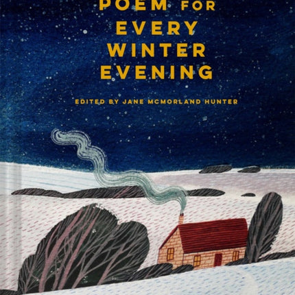 A Nature Poem for Every Winter Evening