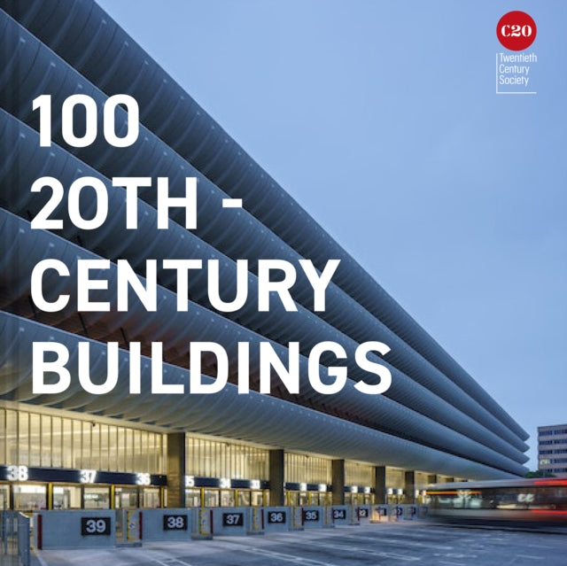 100 20thCentury Buildings