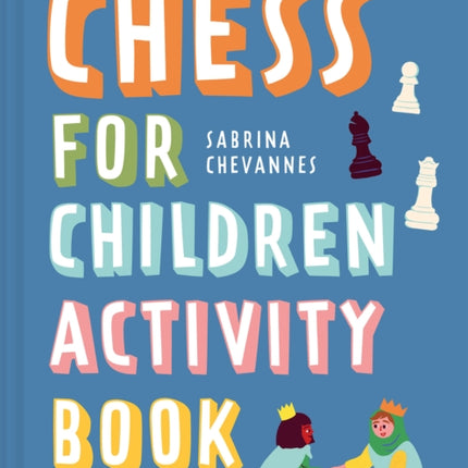 Chess For Children Activity Book