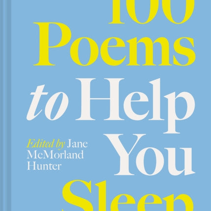 100 Poems to Help You Sleep