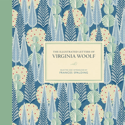 The Illustrated Letters of Virginia Woolf