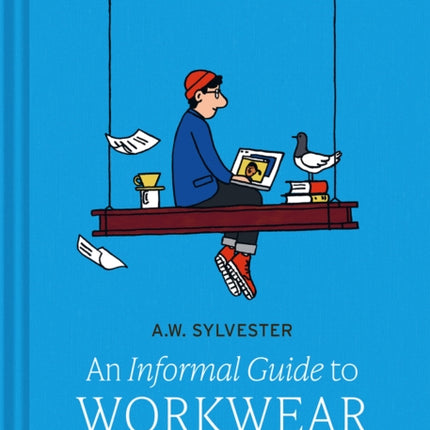An Informal Guide to Workwear