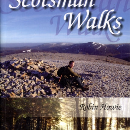 100 Scotsman Walks: From Hill to Glen and Riverside