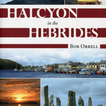 Halcyon in the Hebrides