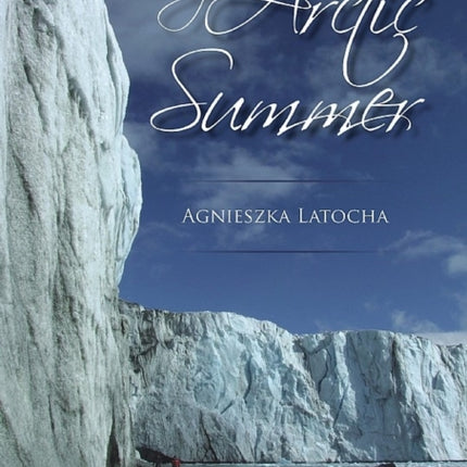 My Arctic Summer