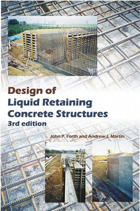 Design of Liquid Retaining Concrete Structures