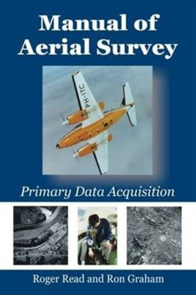 Manual of Aerial Survey: Primary Data Acquisition