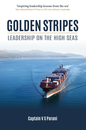 Golden Stripes: Leadership on the High Seas