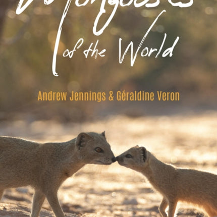 Mongooses of the World