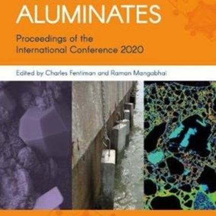 Calcium Aluminates: Proceedings of the International Conference 2022