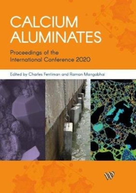 Calcium Aluminates: Proceedings of the International Conference 2022