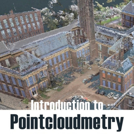 Introduction to Pointcloudmetry: Point Clouds