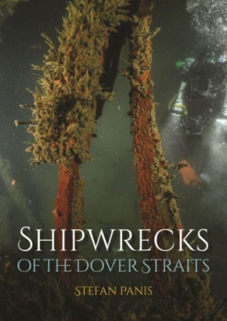 Shipwrecks of the Dover Straits