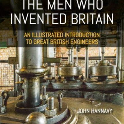 The Men who Invented Britain