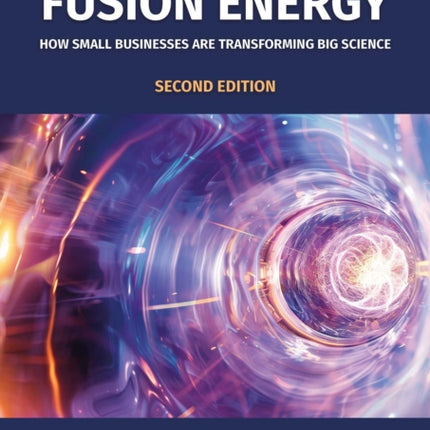 Commercializing Fusion Energy