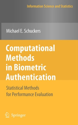 Computational Methods in Biometric Authentication: Statistical Methods for Performance Evaluation