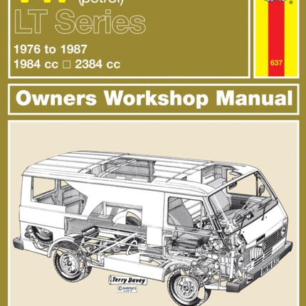 VW LT Petrol Vans & Light Trucks (76 - 87) Haynes Repair Manual