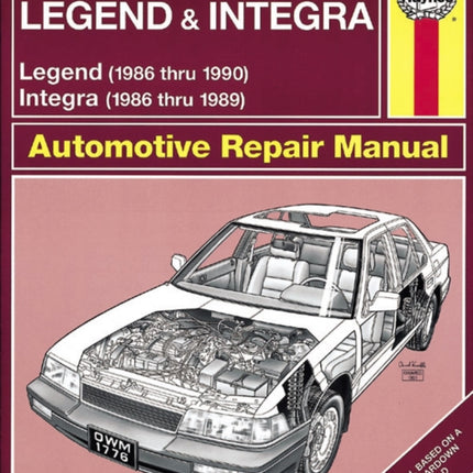 Acura Integra  Legend 86  90 Haynes Automotive Repair Manuals