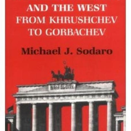 Moscow, Germany and the West