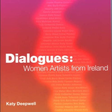 Dialogues: Women Artists from Ireland