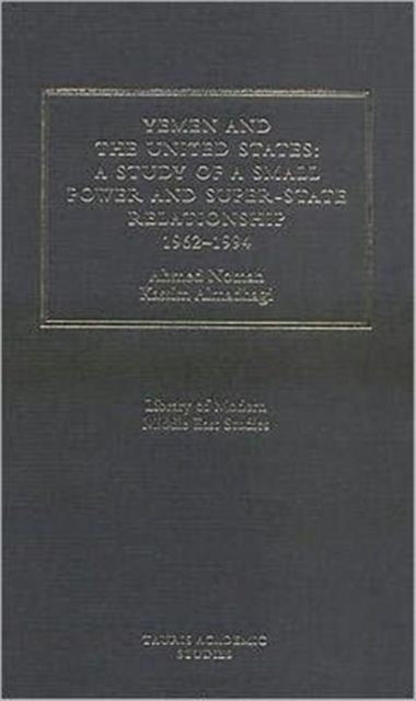 Yemen and the United States: A Study of a Small