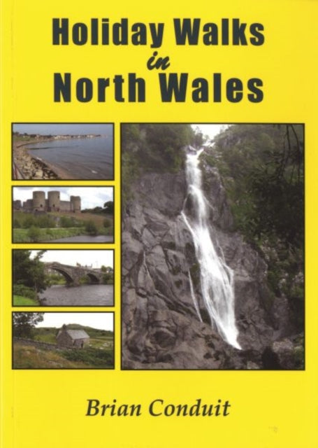 Holiday Walks in North Wales