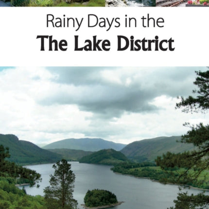 Rainy Days in the Lake District