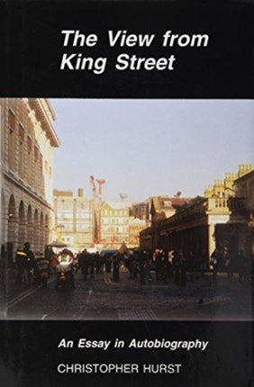 View from King Street: An Essay in Autobiography