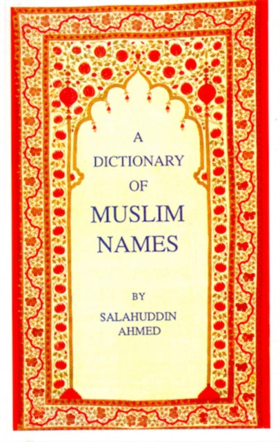 A Dictionary of Muslim Names