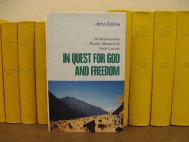 In Quest for God and Freedom: Sufi Naqshbandi