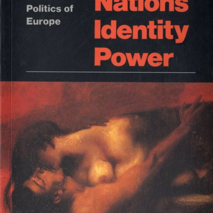 Nations, Identity, Power