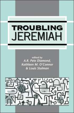 Troubling Jeremiah