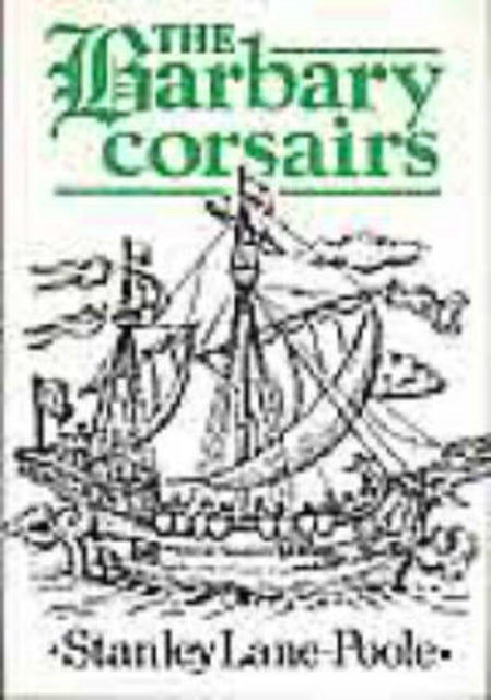 The Barbary Corsairs