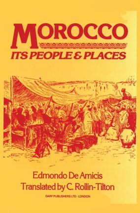 Morocco: Its People and Places