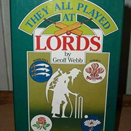 They All Played at Lords