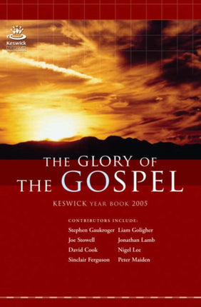 The Glory of the Gospel