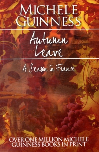 Autumn Leave: A Season in France