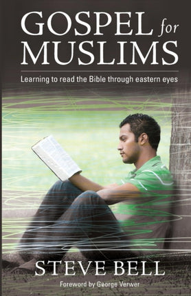 Gospel for Muslims: Gospel for Muslims Learning