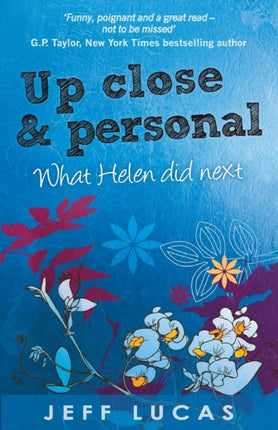 Up Close & Personal: Helen Sloane's Diary 2 What