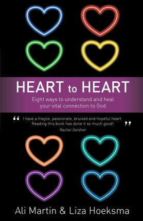 Heart to Heart: Eight Ways to Understand and Heal