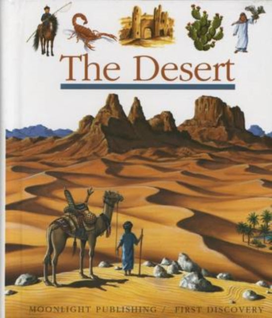 The Desert The First Discovery 75 First Discovery Series