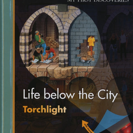Life Below the City